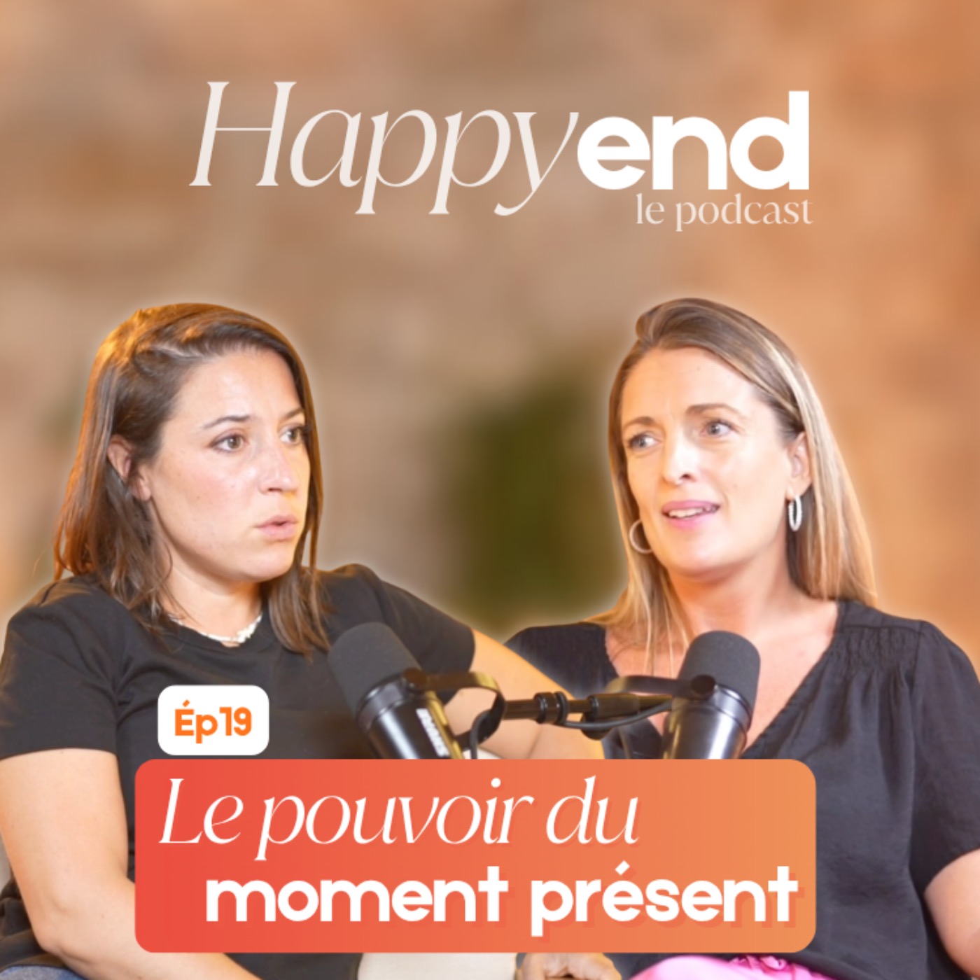Pochette Episode 19 : Le pouvoir du moment présent