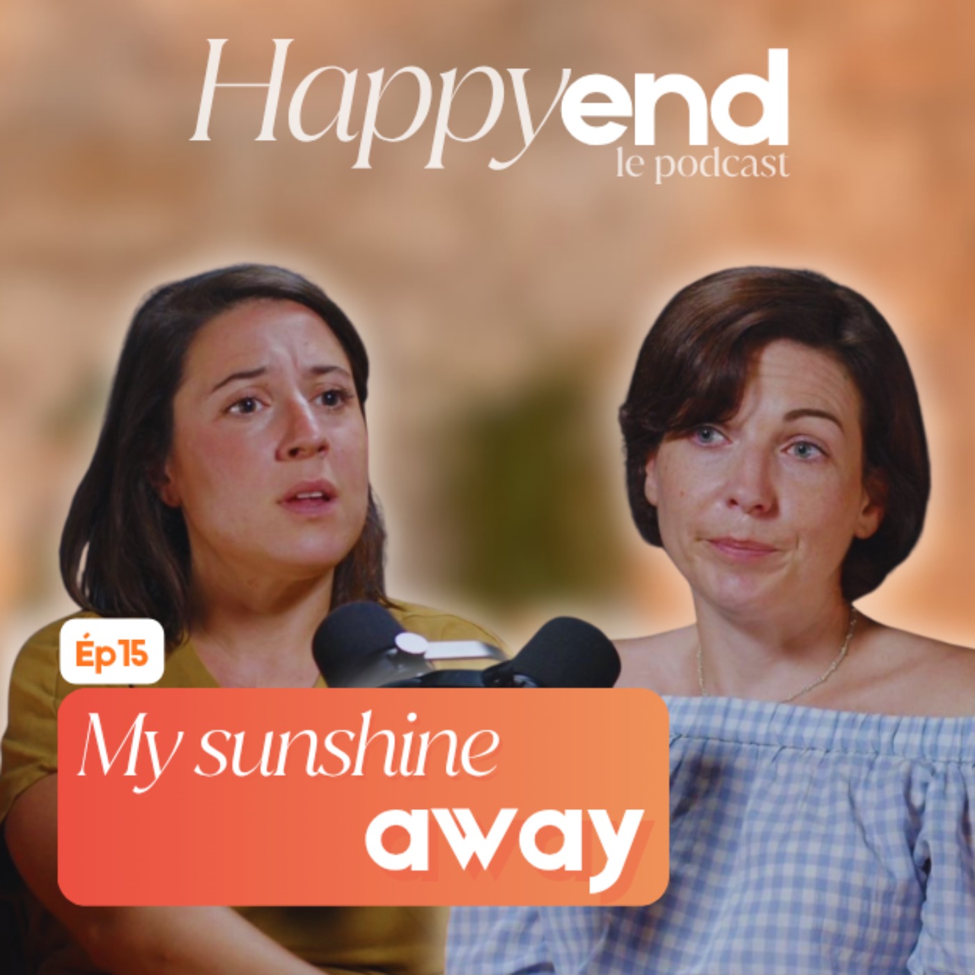 Pochette Episode 15 : My Sunshine Away