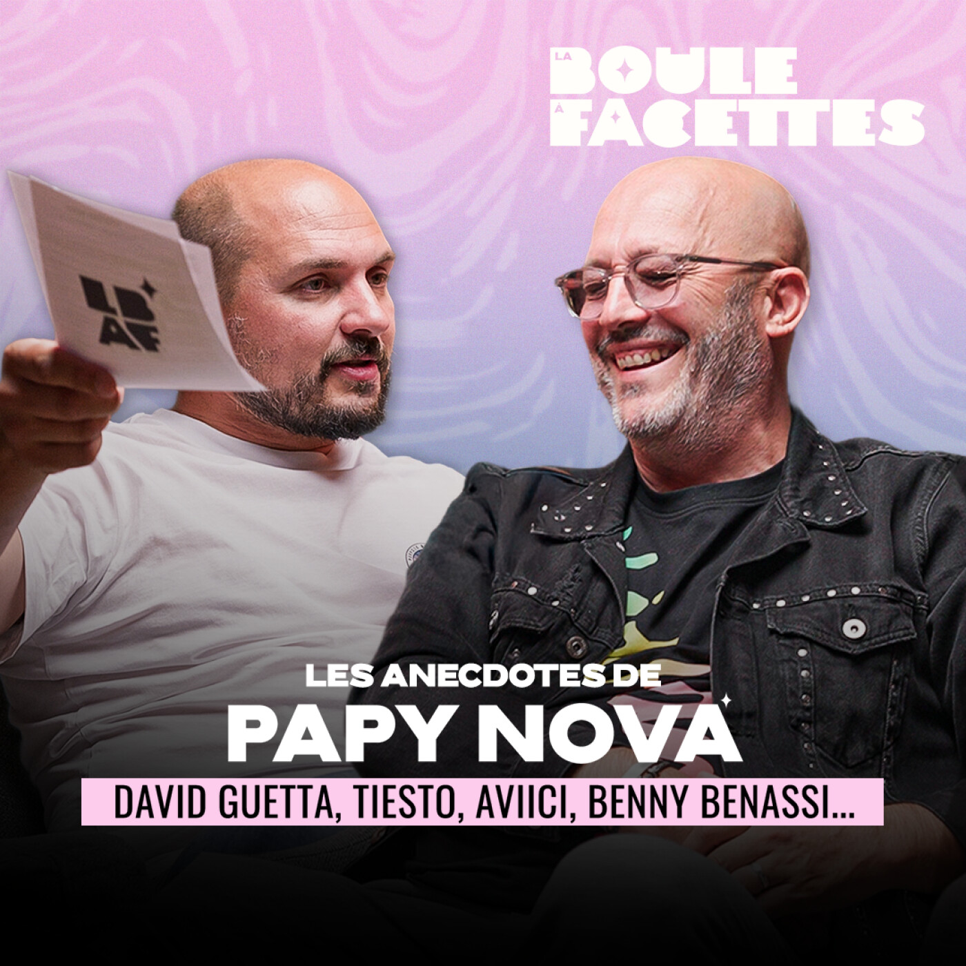 Cover for SES ANECDOTES INÉDITES SUR GUETTA, AVICII, TIESTO... | Papy Nova by LBAF #1