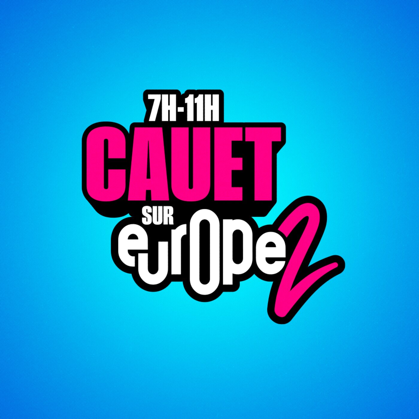 Couverture Tout Cauet sur Europe 2